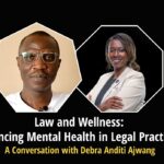 EP26 Law and Wellness: Balancing Mental Health in Legal Practice